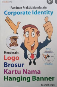 Image of PANDUAN PRAKTIS MENDESAIN CORPORATE IDENTITY